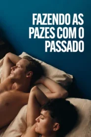 Fazendo as Pazes com o Passado