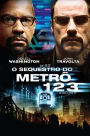 O Sequestro do Metrô 1 2 3