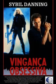 Vingança Obsessiva