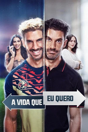 A Vida Que Eu Quero