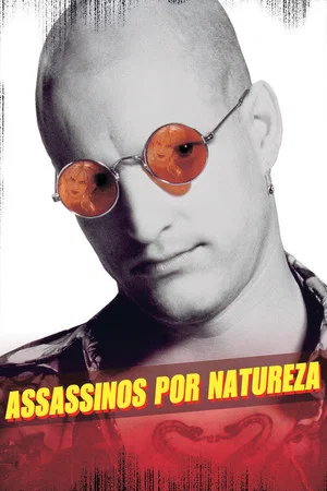 Assassinos por Natureza