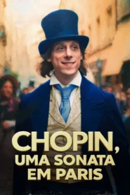Chopin, Uma Sonata em Paris