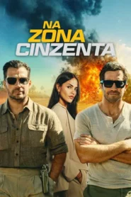 Na Zona Cinzenta