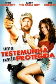 Uma Testemunha Nada Protegida